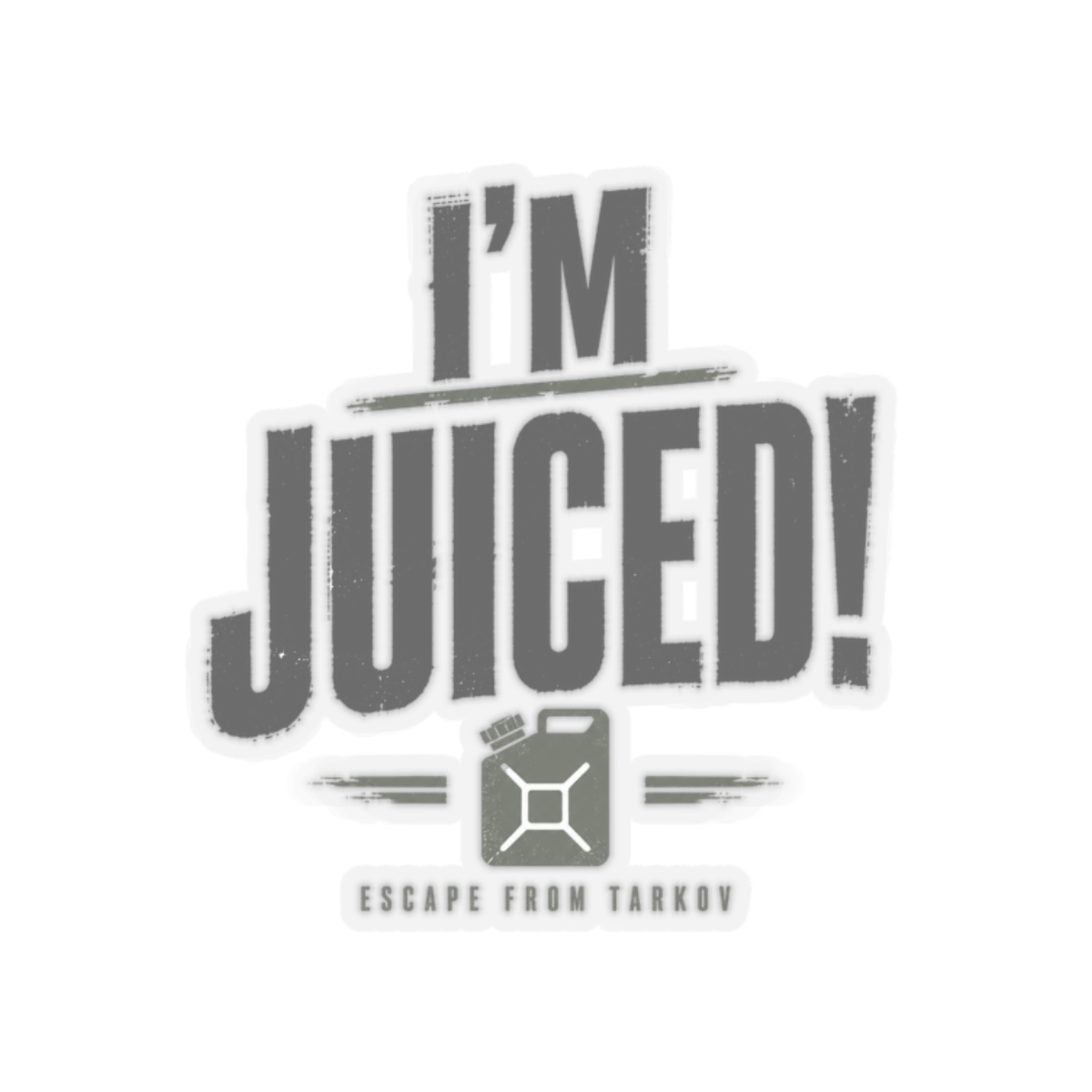 Escape From Tarkov "m Juiced!" Sticker