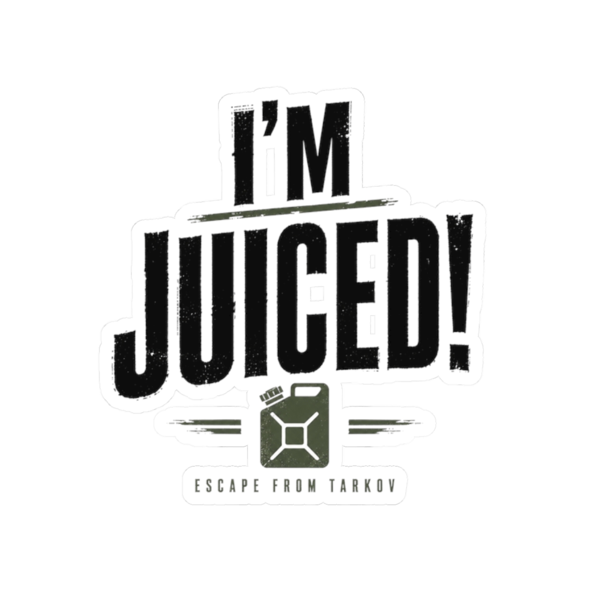 Escape From Tarkov "m Juiced!" Sticker