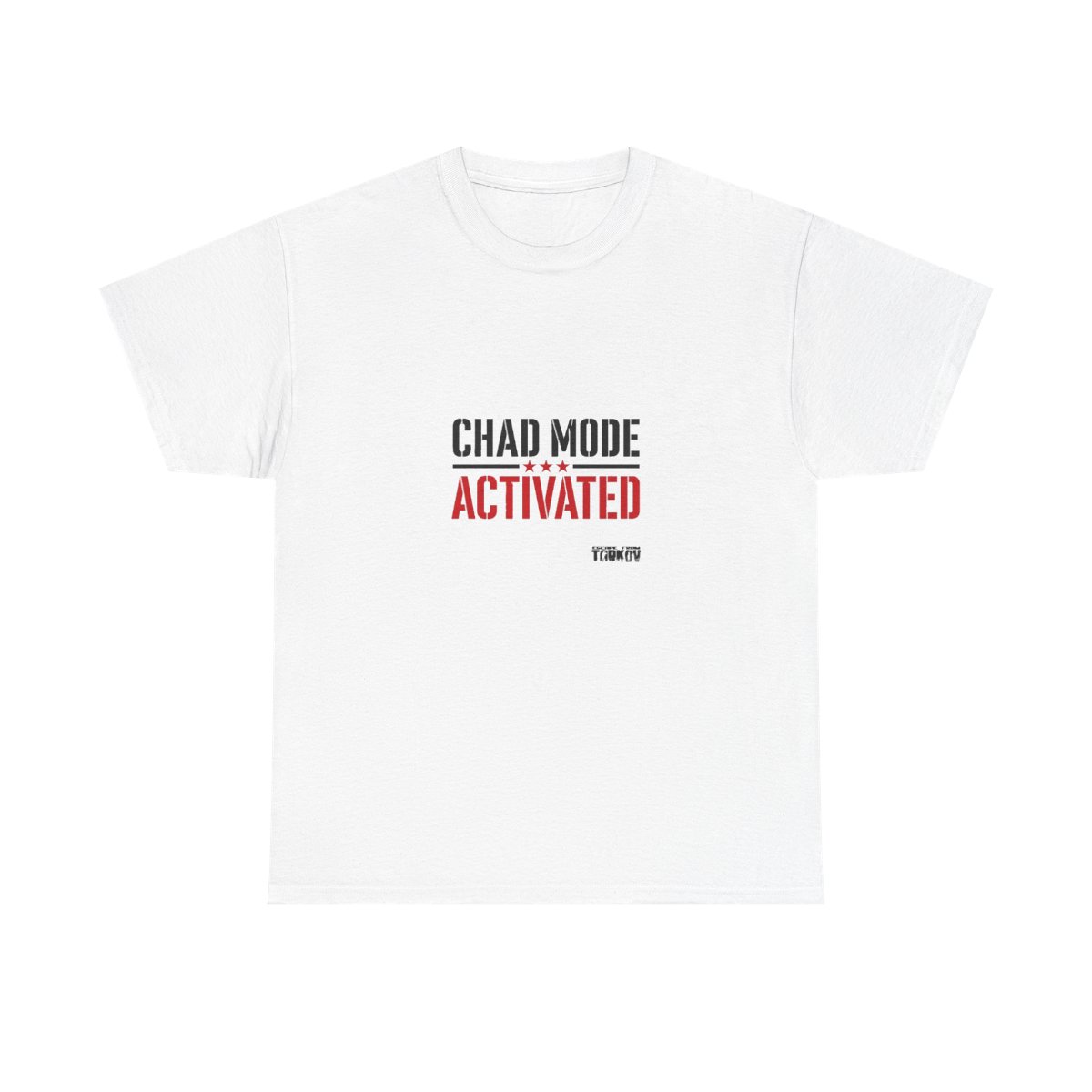 Escape From Tarkov "Chad Mode Activated" Unisex Tee