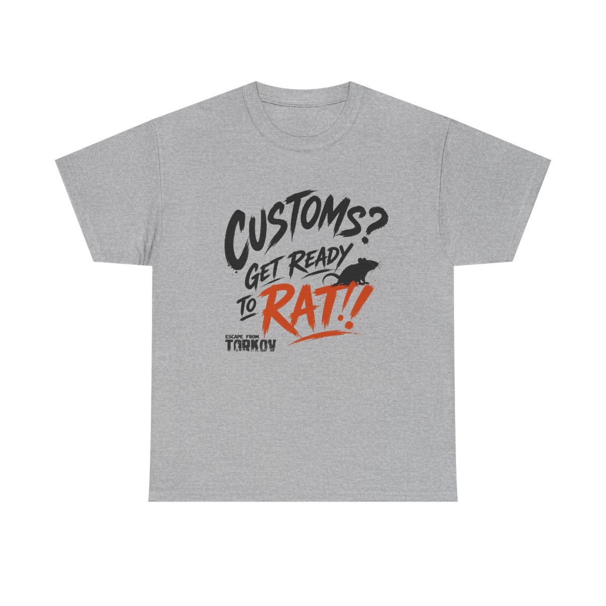 Escape From Tarkov "Customs? Get Ready to Rat!" Unisex Tee - alternate angle 3, merchandise