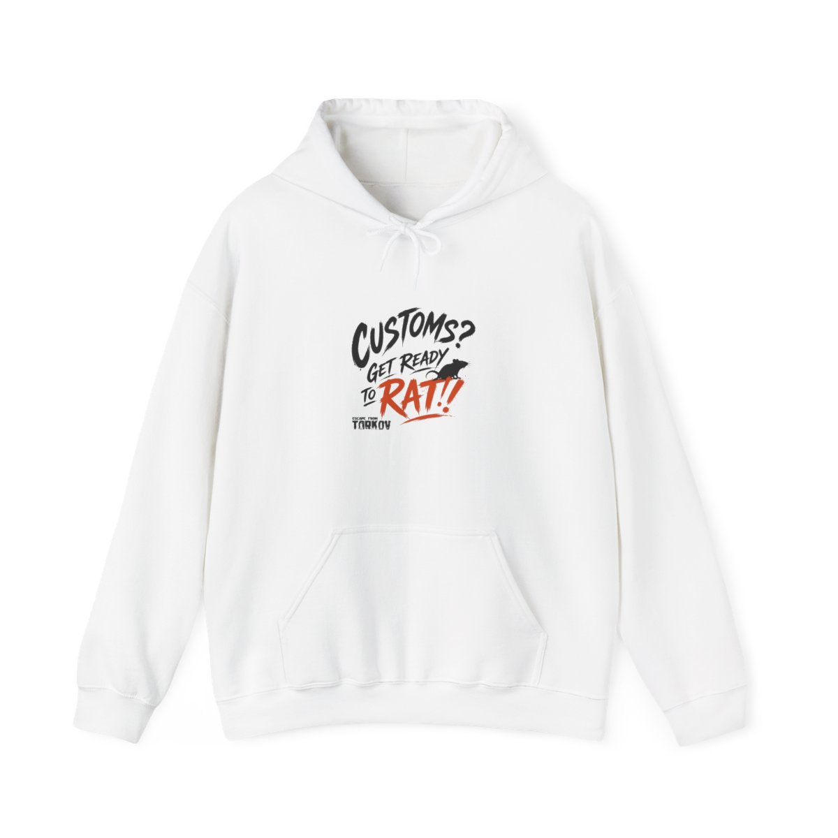 Escape From Tarkov "Customs? Get Ready to Rat!" Hoodie